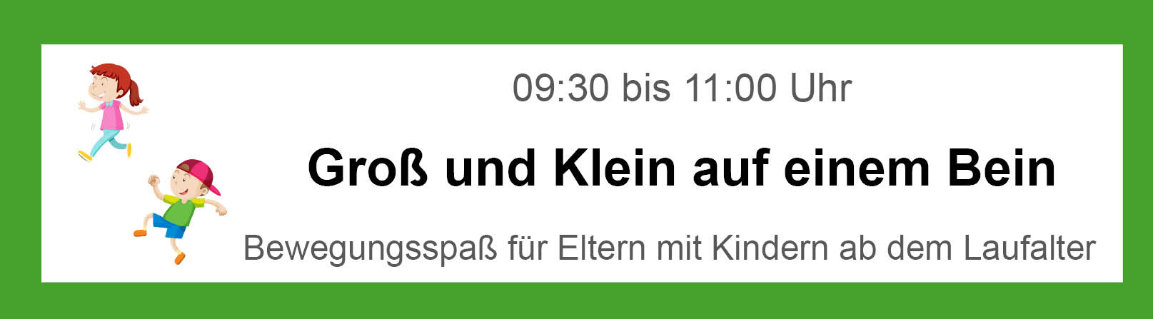 Familientreff Kunkelhaus Überlingen, Angebot Groß und Klein auf einem Bein