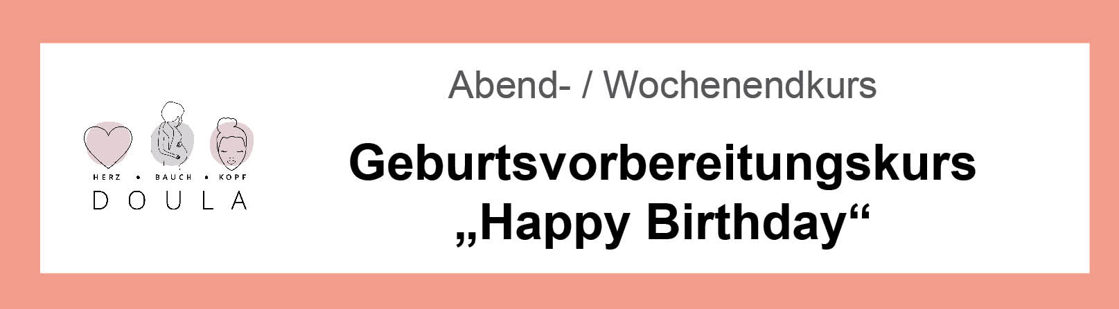 Banner_Happy-Birthday Familientreff Kunkelhaus Überlingen, Angebot Geburtsvorbereitungskurs