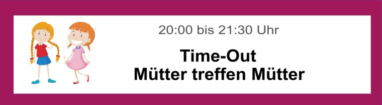 Familientreff Kunkelhaus Überlingen, Angebot Time-Out Mütter treffen Mütter